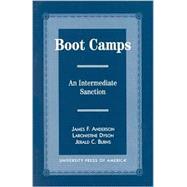 Boot Camps An Intermediate Sanction