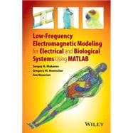 Low-frequency Electromagnetic Modeling for Electrical and Biological Systems Using Matlab