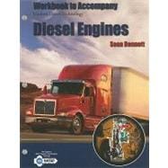 Workbook for Bennett's for Modern Diesel Technology: Diesel Engines