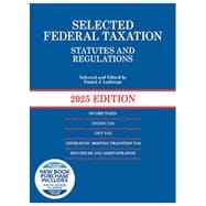 Lathrope's Selected Federal Taxation Statutes and Regulations, 2025 with Motro Tax Map