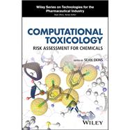 Computational Toxicology Risk Assessment for Chemicals