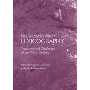 Multi-disciplinary Lexicography