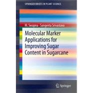 Molecular Marker Applications for Sugar Content in Sugarcane
