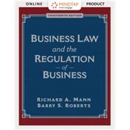 MindTap for Mann/Roberts' Business Law and the Regulation of Business, 13th Edition [Instant Access], 1 term