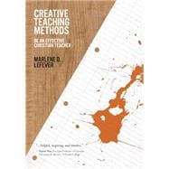 Creative Teaching Methods,9780781452564
