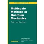 Multiscale Methods in Quantum Mechanics