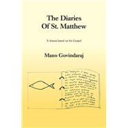 The Diaries of St. Matthew