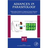 Mathematical Models for Neglected Tropical Diseases: Essential Tools for Control and Elimination, Part A