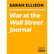 War at the Wall Street Journal