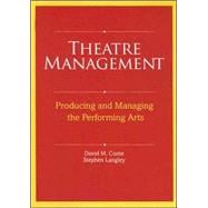 Theatre Management and Production in America