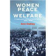 Women, Peace, and Welfare