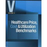 Healthcare Price, Cost & Utilization Benchmarks