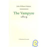 The Vampyre: 1819