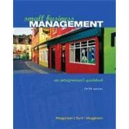 Small Business Management : An Entrepreneur's Guidebook