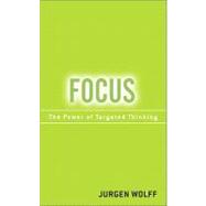 Focus Your Key to More Productivity at Work