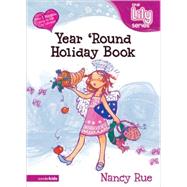 Year 'Round Holiday Book : It's a God Thing!