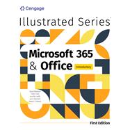 Illustrated Series Collection, Microsoft 365 & Office® Introductory Illustrated Series Collection, Microsoft 365 & Office Introductory