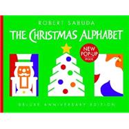 The Christmas Alphabet: 10th Anniversary Edition