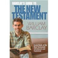 Barclay's Guide to the New Testament