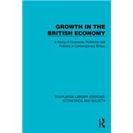 Growth in the British Economy book cover, ISBN 9781040572566