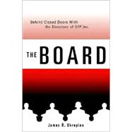 The Board Behind Closed Doors With