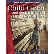 Child Labor and the Industrial Revolution: The 20th Century
