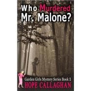 Who Murdered Mr. Malone?