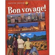 Bon voyage! Level 1, Student Edition Student Edition