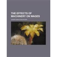 The Effects of Machinery on Wages