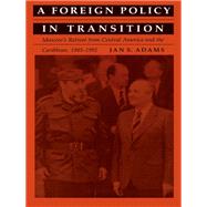 A Foreign Policy in Transition