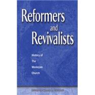 Reformers and Revivalists