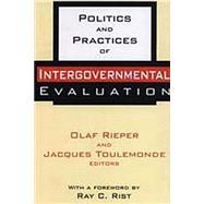Politics and Practices of Inter-Governmental Evaluation