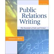 Public Relations Writing: The Essentials of Style and Format (NAI)