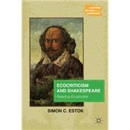 Ecocriticism and Shakespeare Reading Ecophobia
