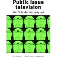 Public issue television *World in Action* 1963-98