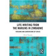 Life-writing from the Margins in Zimbabwe