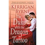 The Duke With the Dragon Tattoo