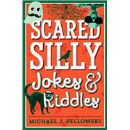 Scared Silly Jokes & Riddles