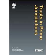 Trusts in Prime Jurisdictions, Fourth Edition