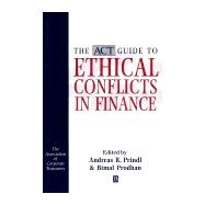 The Act Guide to Ethical Conflicts in Finance