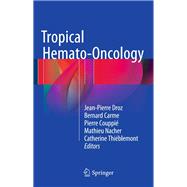 Tropical Hemato-oncology