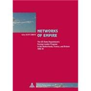 Networks of Empire: The Us State Department's Foreign Leader Program in the Netherlands, France and Britain 1950-1970