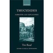 Thucydides Narrative and Explanation
