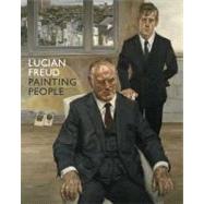 Lucian Freud : Painting People