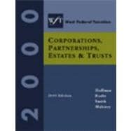 West's Federal Taxation: Corporations, Partnerships, Estates, and Trusts, 2000