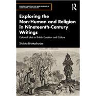 Exploring the Non-Human and Religion in Nineteenth-Century Writings