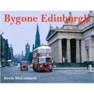 Bygone Edinburgh