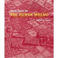 Human Mosaic : A Thematic Introduction to Cultural Geography