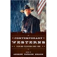 Contemporary Westerns Film and Television since 1990