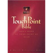 Touchpoint Bible : God's Word at Your Point of Need